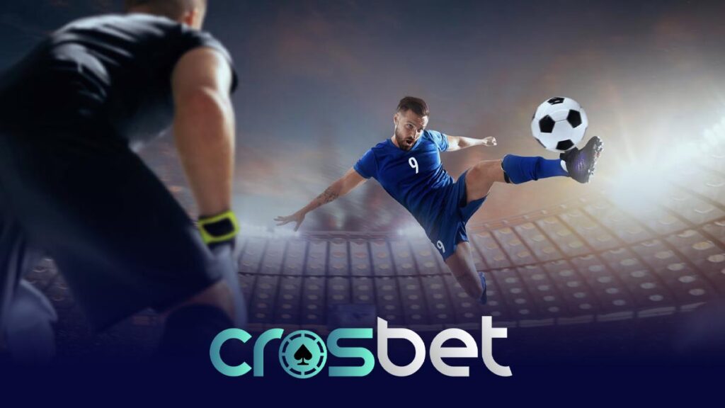 Crosbet maç yayınları